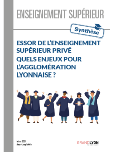 Essor de l&rsquo;enseignement supérieur privé – quels enjeux pour l&rsquo;agglomération lyonnaise ,